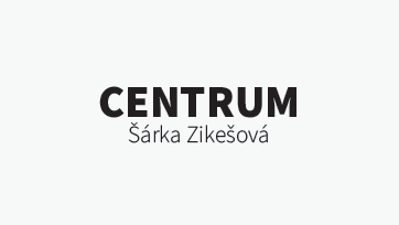 Centrum Šárka Zikešová